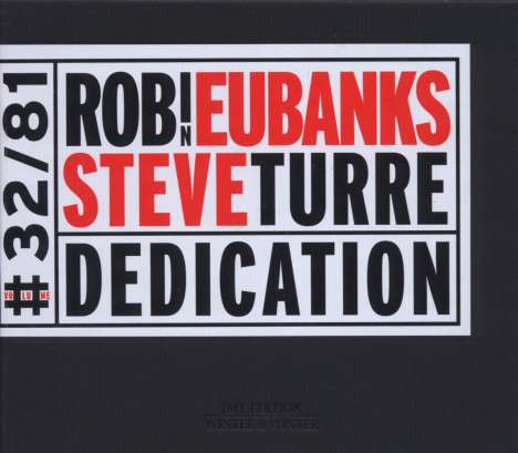 Robin Eubanks &amp; Steve Turre: Dedication, CD