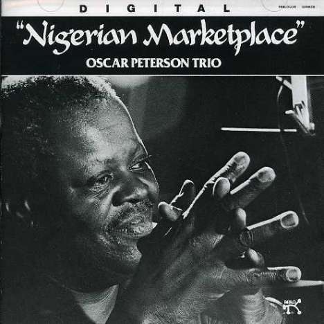 Oscar Peterson (1925-2007): Nigerian Marketplace, CD