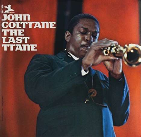 John Coltrane (1926-1967): The Last Trane, LP