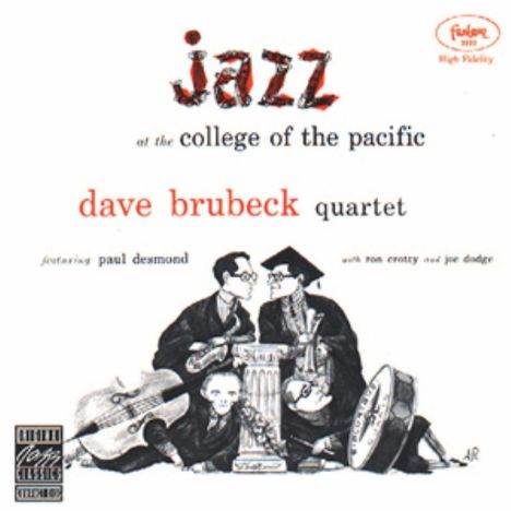 Dave Brubeck (1920-2012): Jazz At The College Of The Pacific Vol.1, CD