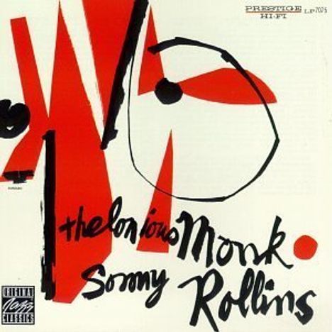 Thelonious Monk &amp; Sonny Rollins: Thelonius Monk &amp; Sonny Rollins, LP