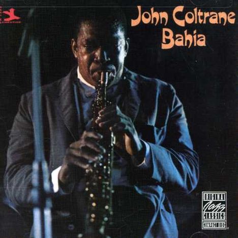 John Coltrane (1926-1967): Bahia, CD