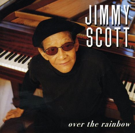 Jimmy Scott (1925-2014): Over The Rainbow, CD