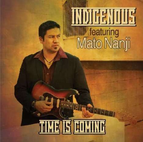Indigenous: Time Is Coming, CD