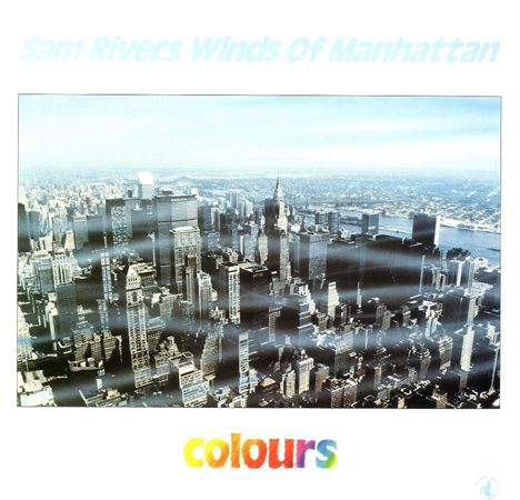 Sam Rivers (1923-2011): Colours, LP