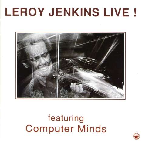 Leroy Jenkins (1932-2007): Live, CD