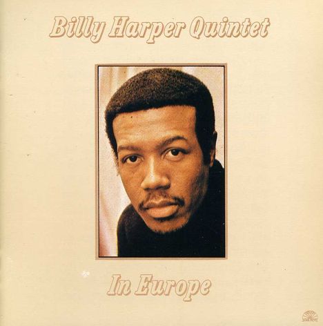 Billy Harper (geb. 1943): In Europe, CD