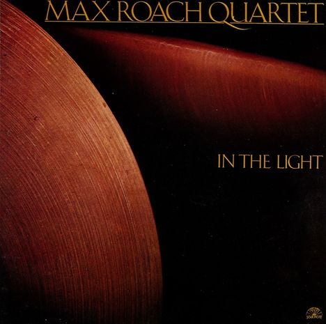 Max Roach (1924-2007): In The Light, CD