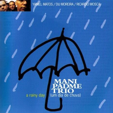 Mani Padme: Rainy Day, CD