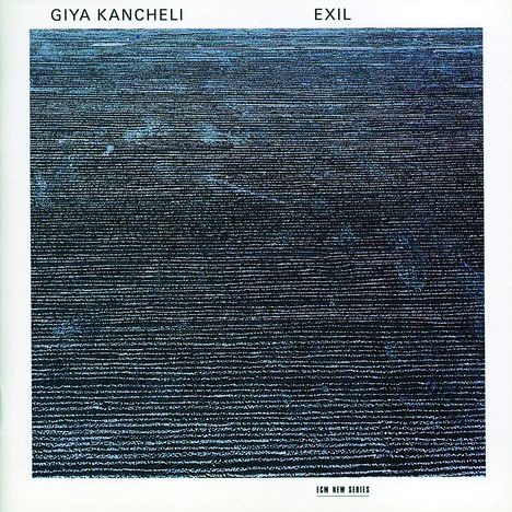 Giya Kancheli (1935-2019): Exil für Sopran, Instrumente &amp; Tonband, CD