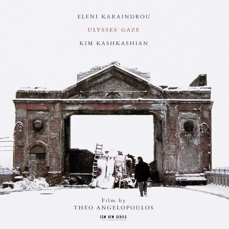 Eleni Karaindrou (geb. 1939): Ulysses' Gaze, CD