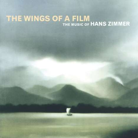Filmmusik: The Wings Of A Film: The Music Of Hans Zimmer, CD