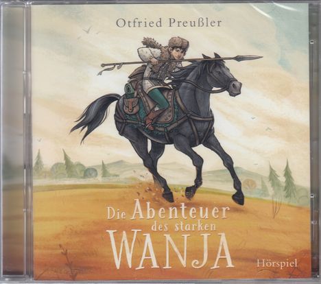 Otfried Preußler: Die Abenteuer des starken Wanja. 2 CDs, CD