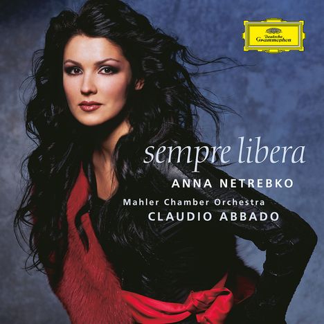 Anna Netrebko - Sempre libera, CD