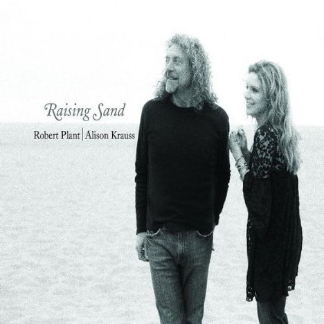 Robert Plant &amp; Alison Krauss: Raising Sand (Digipack), CD