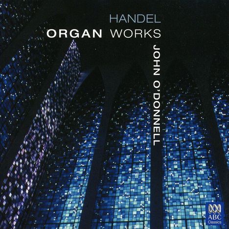 Georg Friedrich Händel (1685-1759): Orgelwerke, CD