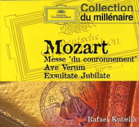 Rafael Kubelik (1914-1996): Mozart: Coronation Mass / Ave Verum / Exsultate, CD