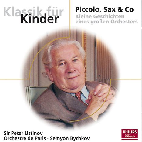 Piccolo,Sax &amp; Co - Kleine Geschichten eines Orchesters, CD