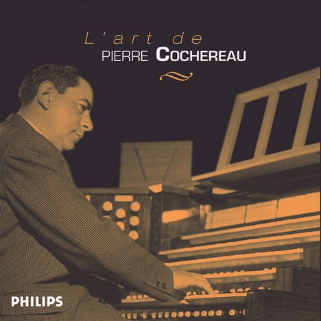 L’Art de Pierre Cochereau - An den Orgeln von Notre-Dame de Paris, 6 CDs