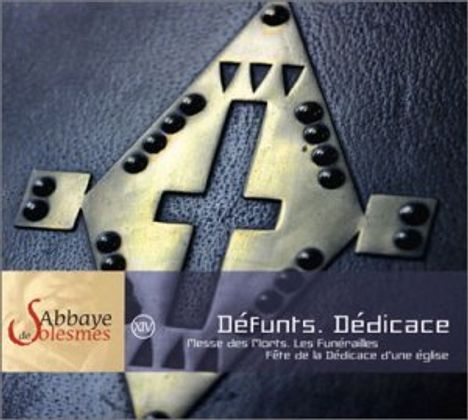 Abbaye De Solesmes - Defunts / Dedicace, CD