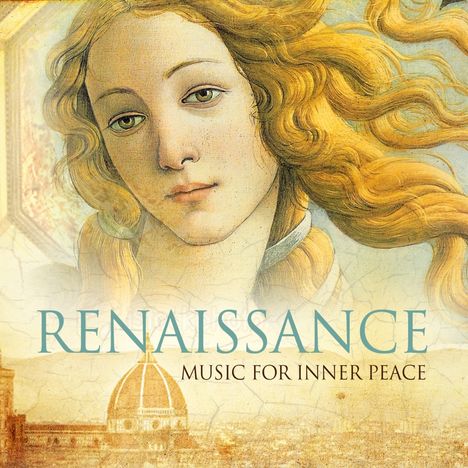 The Sixteen - Renaissance,Music for Inner Peace, CD