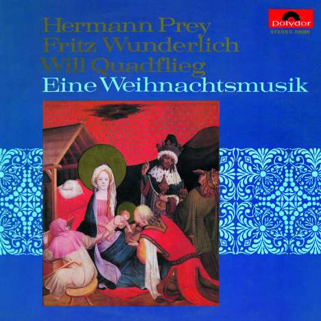 Fritz Wunderlich &amp; Hermann Prey - Eine Weihnachtsmusik, CD