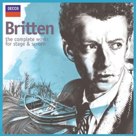 Benjamin Britten (1913-1976): Benjamin Britten  - The Complete Works for Stage and Screen, 12 CDs