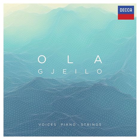 Ola Gjeilo (geb. 1978): Voices, Piano, Strings, CD