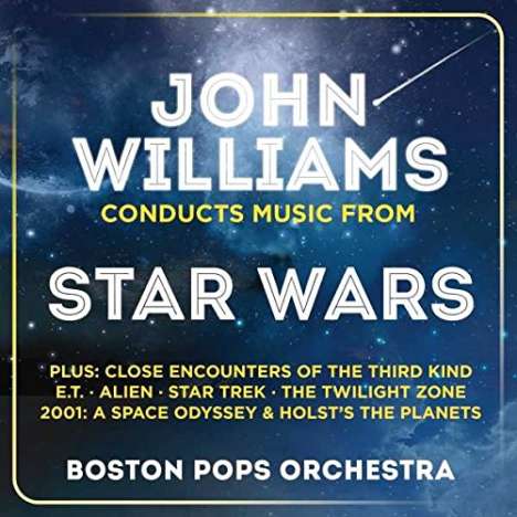 John Williams: Filmmusik: John Williams Conducts Music From Star Wars, 2 CDs
