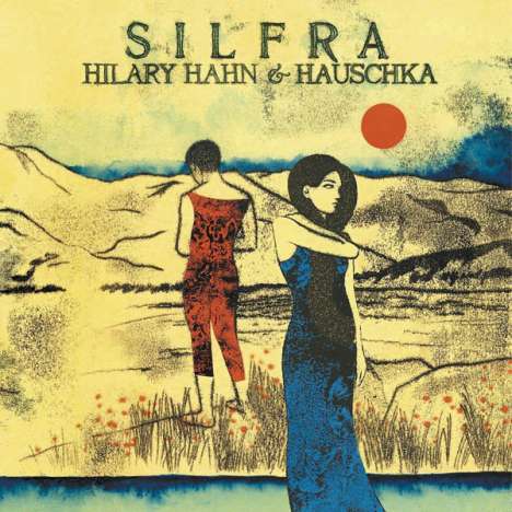 Hilary Hahn &amp; Hauschka - Silfra (Improvisationen), CD