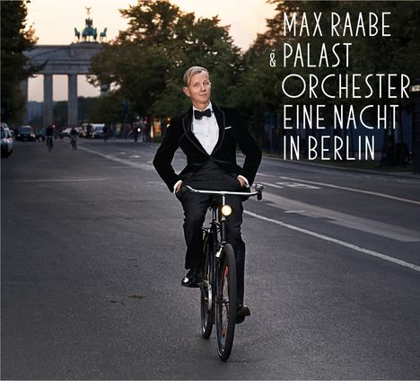 Max Raabe: Eine Nacht in Berlin, 1 CD und 1 DVD