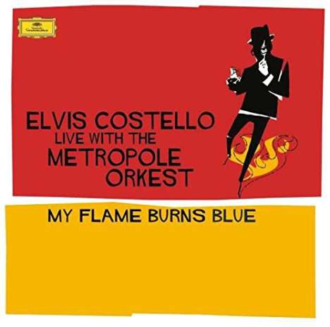 Elvis Costello (geb. 1954): My Flame Burns Blue (180g) (Blue Vinyl), 2 LPs