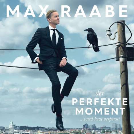 Max Raabe: Der perfekte Moment…wird heut verpennt (Digipak), CD