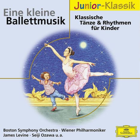 Eine kleine Ballettmusik - Tänze &amp; Rhythmen für Kinder, CD