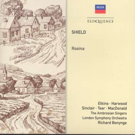 William Shield (1748-1829): Rosina, CD