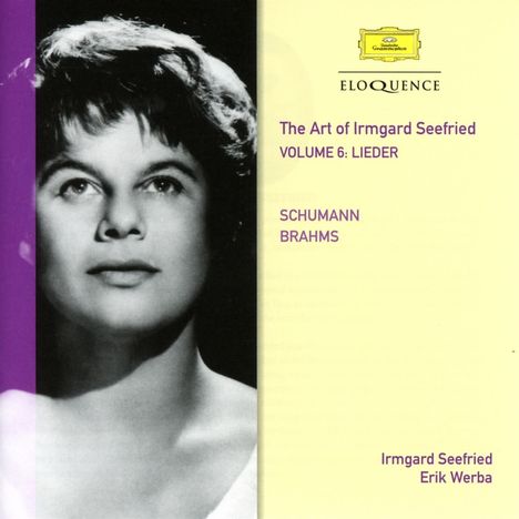 The Art of Irmgard Seefried Vol.6 - Schumann &amp; Brahms, CD
