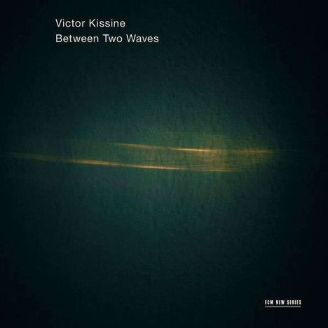 Victor Kissine (geb. 1953): Klavierkonzert "Between Two Waves", CD