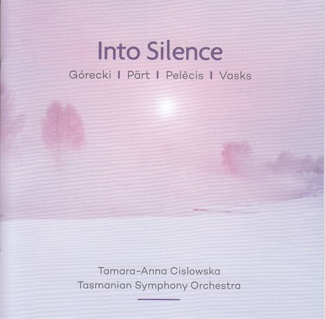 Tamara-Anna Cislowska - Into Silence, CD