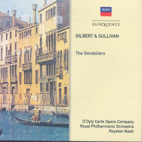 Arthur Sullivan (1842-1900): The Gondoliers, 2 CDs
