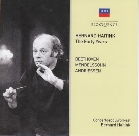 Bernard Haitink - Die frühen Jahre, CD