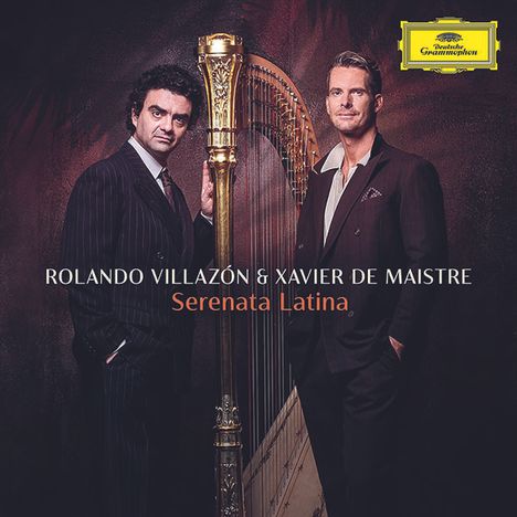 Rolando Villazon & Xavier de Maistre - Serenata Latina, CD