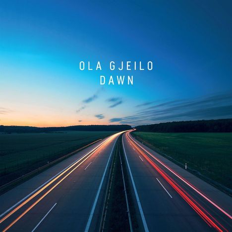 Ola Gjeilo (geb. 1978): Klavierwerke "Dawn", CD