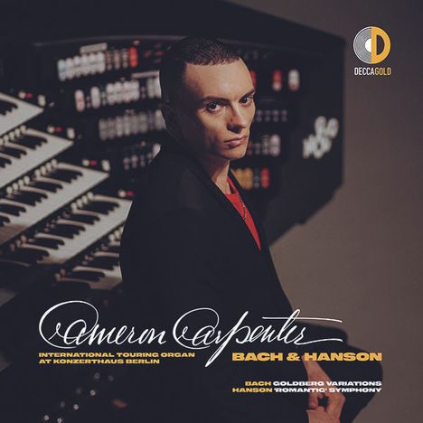 Cameron Carpenter - Bach &amp; Hanson, CD