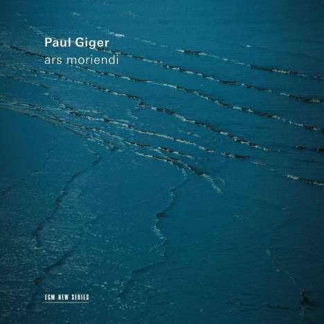 Paul Giger (geb. 1952): Ars Moriendi, CD