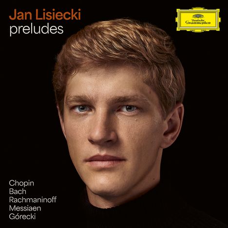 Jan Lisiecki  - Preludes, CD