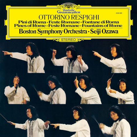 Gelber Kasten mit schwarzem Text: "Deutsche Grammophon, Ottorino Respighi, Pines of Rome, Boston Symphony Orchestra, Seiji Ozawa." Darunter dirigiert ein Mann in verschiedenen Posen.