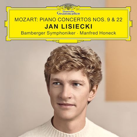 MOZART: PIANO CONCERTOS NOS. 9 & 22. JAN LISIECKI. Bamberger Symphoniker, Manfred Honeck. Darunter ein Porträt eines Mannes.