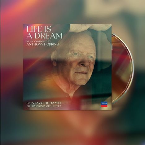 "Life is a Dream. Music composed by Anthony Hopkins. Gustavo Dudamel. Philharmonia Orchestra."  
Ein nachdenklicher älterer Mann.