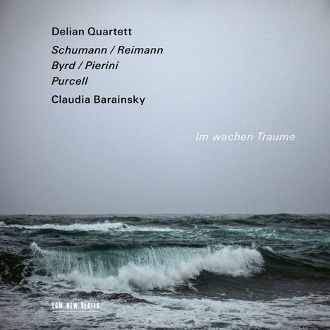 Delian Quartett &amp; Claudia Barainsky - Im wachen Traume, CD