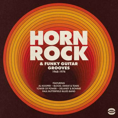 Horn Rock &amp; Funky Guitar Grooves 1968 - 1974, 2 LPs